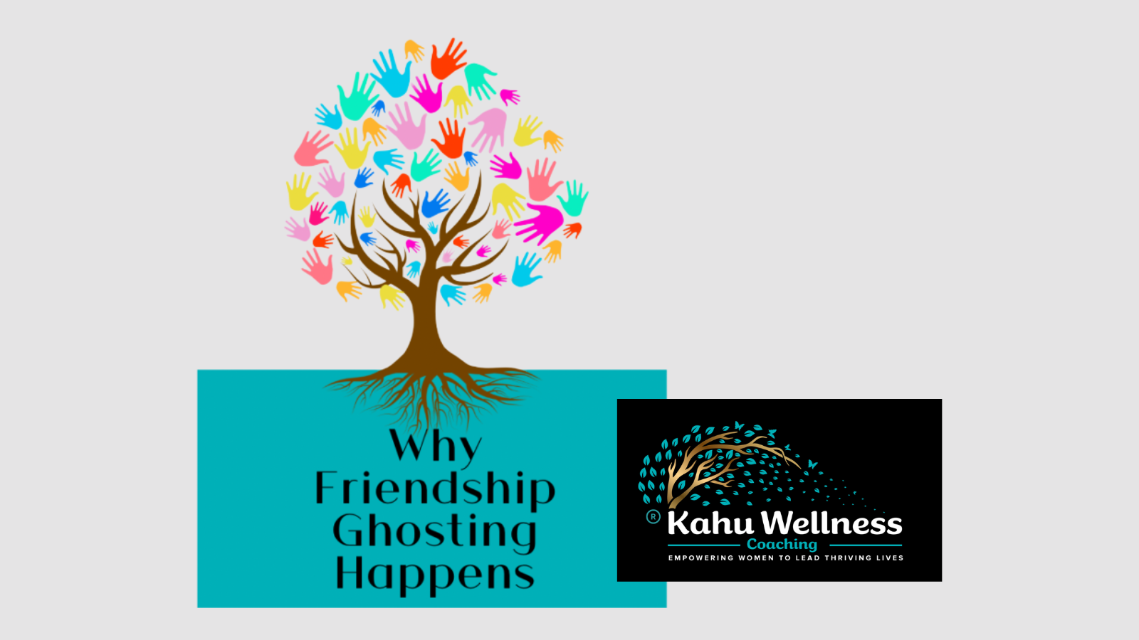 Why friendship Ghosting Happens by Kahu Wellness